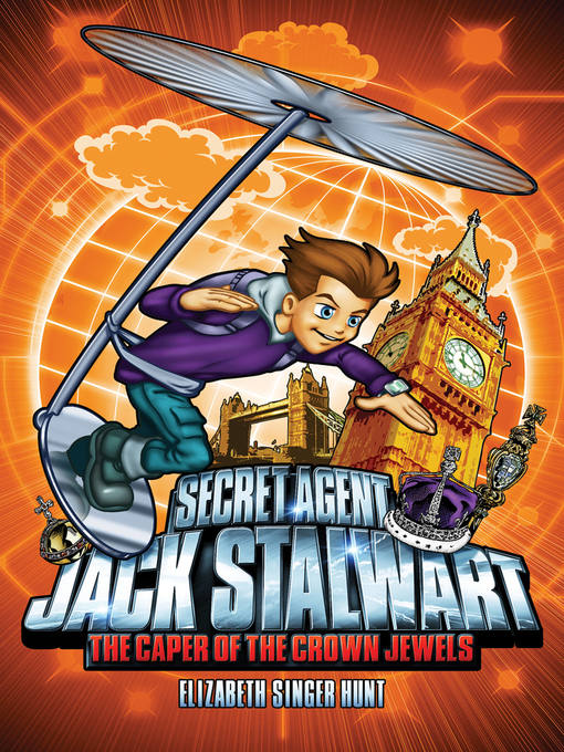 Title details for Secret Agent Jack Stalwart by Elizabeth Singer Hunt - Wait list